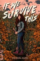 If We Survive This (ISBN: 9781250352699)