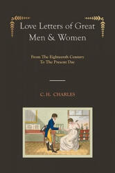 Love Letters of Great Men & Women (ISBN: 9781578988822)