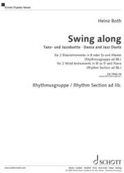 SWING ALONG, TANZ UND JAZZDUETTE FÜR 2 BLASINSTRUMENTE IN B ODER ES UND KLAVIER (ISBN: 9786390198626)