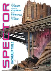Spector: Incorruptible - John Wagner (ISBN: 9781837864249)
