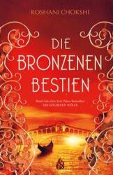 Die bronzenen Bestien (ISBN: 9783038800286)