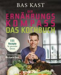 Der Ernährungskompass - Das Kochbuch (2019)