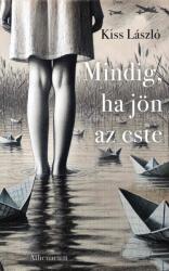 Mindig, ha jön az este (2025)