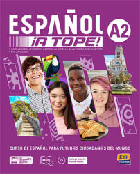 Edinumen: Espanol ! a tope! A2 - Libro del estudiante/Cuaderno de ejercicios (2024)