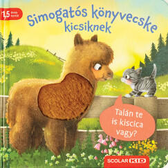 Simogatós könyvecske kicsiknek - Talán te is kiscica vagy? (2025)