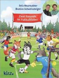 Zwei Freunde im Fußballfieber (ISBN: 9783451714443)