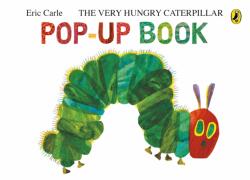 The Very Hungry Caterpillar: A Pop-Up Book (ISBN: 9780241740019)