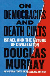 On Democracy and Death Cults - MURRAY DOUGLAS (ISBN: 9780063437135)