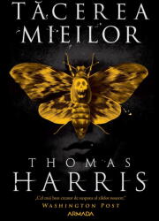 Tacerea Mieilor, Thomas Harris - Editura Nemira (2025)
