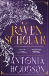 The Raven Scholar (ISBN: 9781529339864)