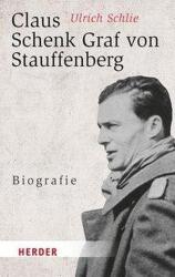 Claus Schenk Graf von Stauffenberg (ISBN: 9783451031472)