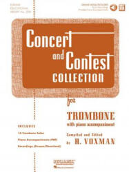 Concert and Contest Collection for Trombone: Solo Part W/CD - H. Voxman (ISBN: 9781423477242)