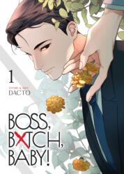 BOSS, BXTCH, BABY Vol. 1 (2025)