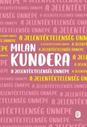 A jelentéktelenség ünnepe (2025)