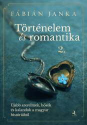 Történelem és romantika 2 (2025)