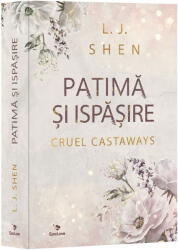 Patima si Ispasire, L. J. Shen - Editura Epica (ISBN: 9786069713969)
