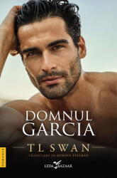 Domnul Garcia, T. L. Swan - Editura Corint (ISBN: 9786060888291)