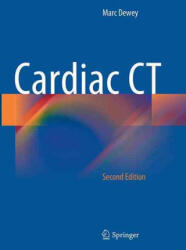 Cardiac CT - Marc Dewey (ISBN: 9783662506561)
