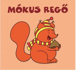 Mókus Regő (ISBN: 9786156911070)