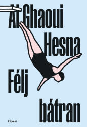 Félj bátran (ISBN: 9789635725960)