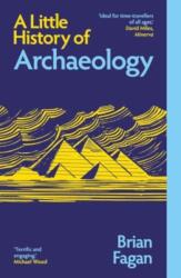 A Little History of Archaeology (ISBN: 9780300283402)
