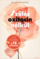 Szülés oxitocin nélkül (2025)