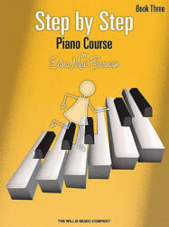 Step by Step Piano Course - Book 3 - Edna Mae Burnam (ISBN: 9781423405375)