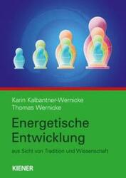 Dezvoltarea energetică a omului (ISBN: 9783948442019)