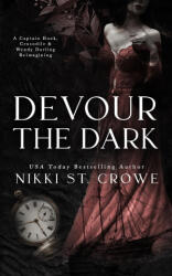 Devour the Dark - Nikki St. Crowe (ISBN: 9781959344339)
