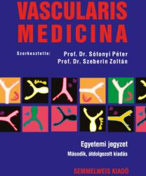 Vascularis medicina - 2. átdolgozott kiadás (ISBN: 9789633316191)