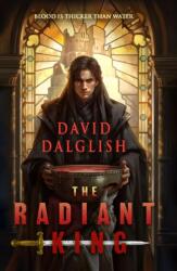 The Radiant King - DALGLISH DAVID (ISBN: 9780316576673)
