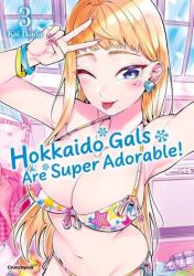 Hokkaido Gals Are Super Adorable! - Band 3 (2025)