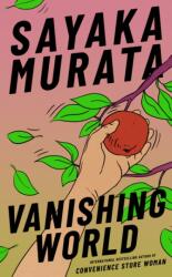 Vanishing World (ISBN: 9781803511177)
