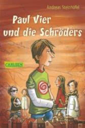 Paul Vier und die Schröders - Andreas Steinhöfel (ISBN: 9783551357434)