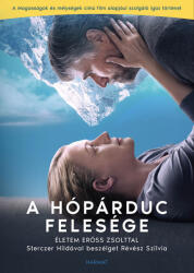 A Hópárduc felesége - Életem Erőss Zsolttal (ISBN: 9789632889283)