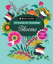 Brain Games - Sticker by Number: Blooms - New Seasons, Brain Games (ISBN: 9781639387472)