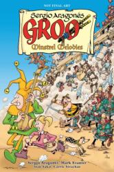 Groo: Minstrel Melodies - Mark Evanier, Sergio Aragones (ISBN: 9781506746845)