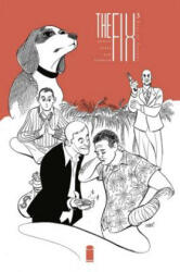 Fix Volume 3 - Nick Spencer (ISBN: 9781534303744)