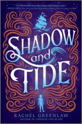 Shadow and Tide - Greenlaw, Rachel (ISBN: 9781335015259)