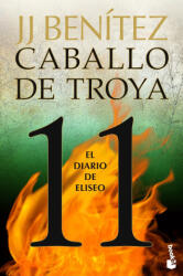 Caballo de troya 11 - J. J. BENITEZ (ISBN: 9788408263579)
