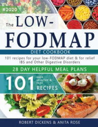 Low FODMAP diet cookbook - Anita Rose, Robert Dickens (2020)