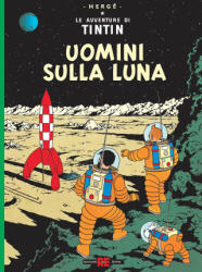 Uomini sulla luna. Le avventure di Tintin - Hergé (2025)