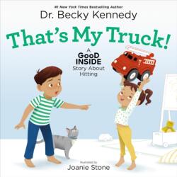 That's My Truck! a Good Inside Story about Hitting - REVEALED FEIWEL & FRIENDS AUT (ISBN: 9781250326959)