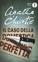 Il caso della domestica perfetta e altre storie - Agatha Christie (ISBN: 9788804672708)
