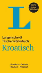 Langenscheidt Taschenwörterbuch Kroatisch - Buch mit online-Anbindung - Redaktion Langenscheidt (ISBN: 9783125142534)