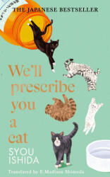 We'll Prescribe You a Cat - Emmie Madison Shimoda (2025)
