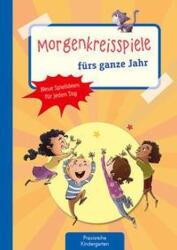 Morgenkreisspiele fürs ganze Jahr (2022)