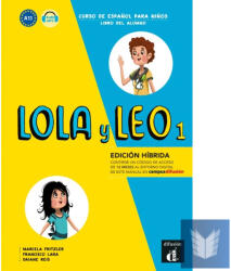 Lola y Leo 1 Edicion híbrida - Libro del alumno (ISBN: 9788419236463)