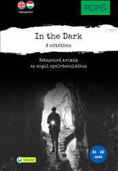 PONS In the Dark A sötétben (ISBN: 9789635781768)