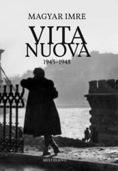 Vita Nuova 1945-1948 (2025)